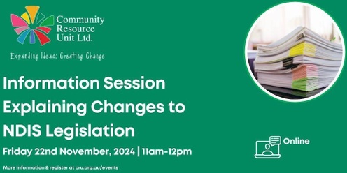 Information Session Explaining Changes to NDIS Legislation (online)