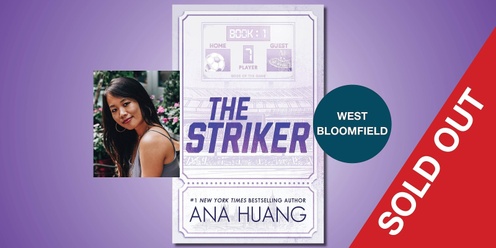 The Striker with Ana Huang