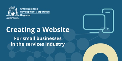 Creating a Website: For small businesses in the services industry 
