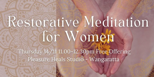 Restorative Meditation for Women