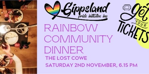 Rainbow Community Dinner at the Lost Cowe