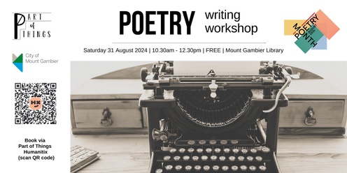 Poetry Writing Workshop (Mount Gambier)