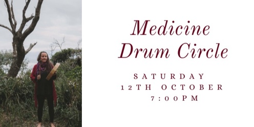 Medicine Drumming Circle October