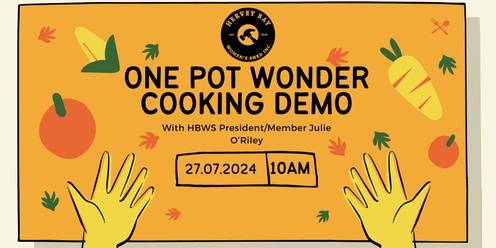 One Pot Wonder Cooking Demo 