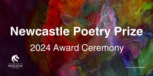 2024 Newcastle Poetry Prize Award Ceremony