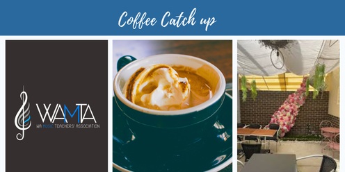 WAMTA Coffee Catchup November 2024 - Canning Vale