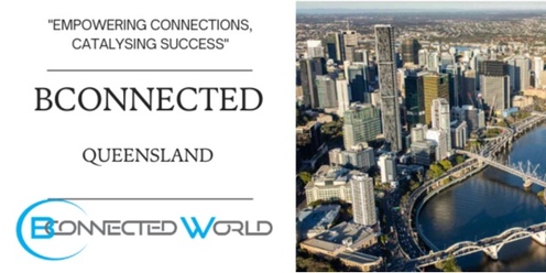 Bconnected Networking Brisbane QLD