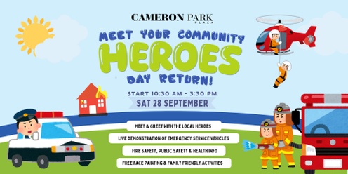 Cameron Park Plaza - Meet Your Community's Heroes Day Return