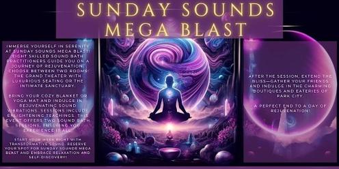 Sunday Sounds by Mega Blast