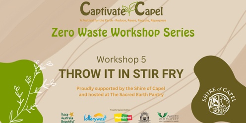 Captivate Capel - Zero Waste Workshops Series 5