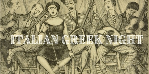 Italian Greek Festa! Bellingen Taranta Festival 2024 Opening night