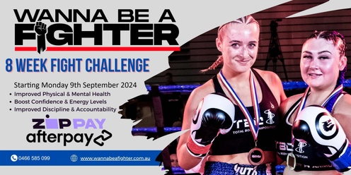 Wanna Be A Fighter Challenge SEPTEMBER 2024