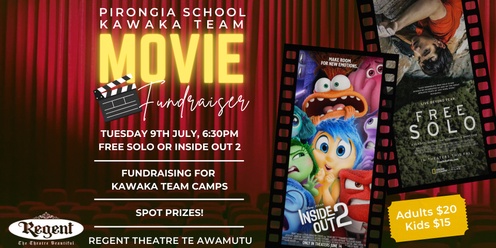 Pirongia School Movie Fundraiser FREE SOLO or INSIDE OUT