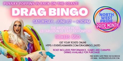 Drag Bingo @ The Argosy Hotel, East Devonport