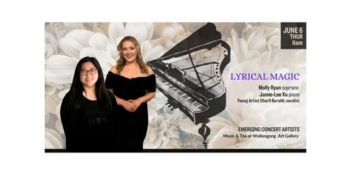 Emerging Concert Artists LYRICAL MAGIC Soprano & Piano