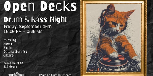 Open Decks At The Den: Friday Drum & Bass