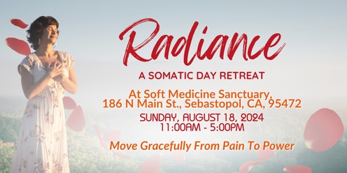 Radiance : A Somatic Day Retreat