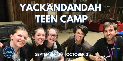 2024 ESA Yackandandah Teen Discipleship Camp