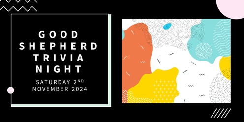 Good Shepherd 2024 Fundraiser Trivia Night