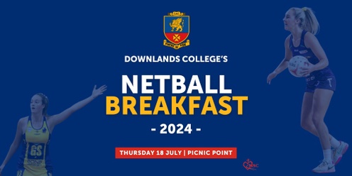 Downlands College Netball Breakfast