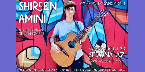 Shireen Amini: Community Song Circle @ Sedona, AZ