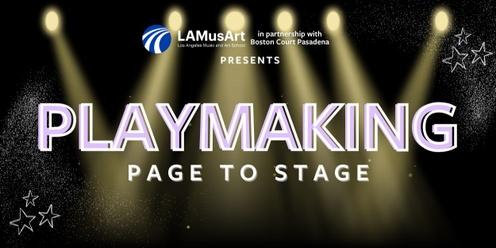 Playmaking: Page to Stage!