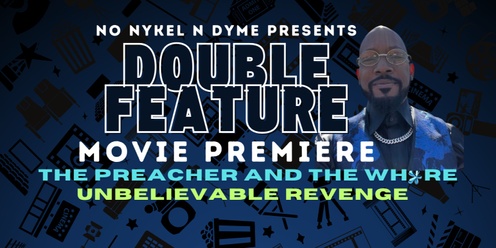 Double Feature Movie Premiere (TC Apkins)