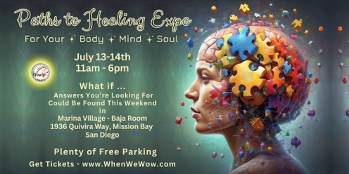 Paths to Healing Expo For Your Body, Mind and Soul