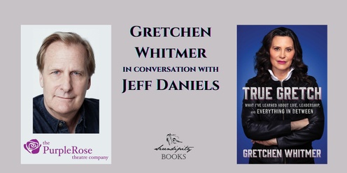 Gretchen Whitmer in conversation with Jeff Daniels