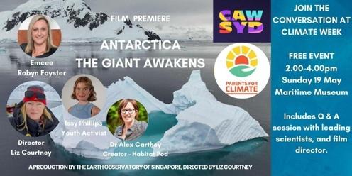 Film Premiere - Antarctica the Giant Awakens with Parents for Climate + Q&A session.