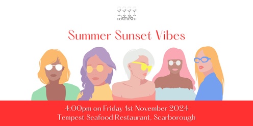 Summer Sunset Vibes by Ladies Who Long Lunch