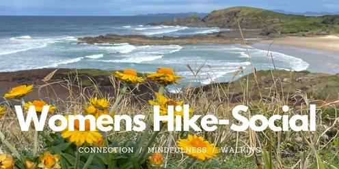 Hike-Social Monthly Womens Meet-up Walk with Nature Ritual