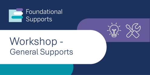 Open workshop: General Supports (Shepparton/Kanny-goopna)