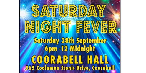 Coorabell Hall Saturday Night Fever