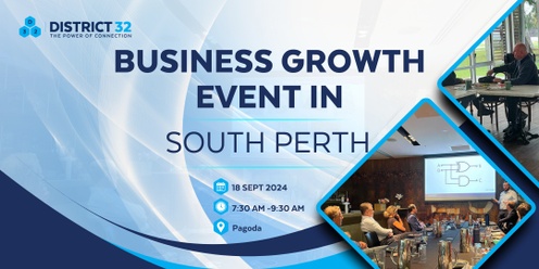 District32 Business Networking– South Perth - Wed 18 Sep