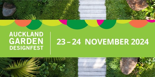 Auckland Garden DesignFest 2024