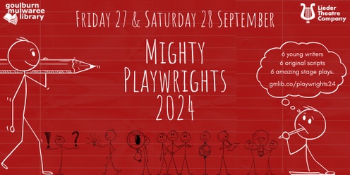 Mighty Playwrights 2024. Bookings via: gmlib.co/mptickets