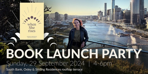 “when She rises” - book launch party in Brisbane