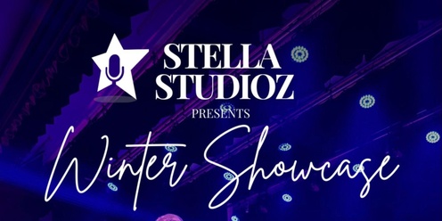 Stella Studioz - Winter Mid-Year Showcase 2024