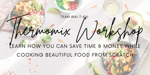 Thermomix Workshop 