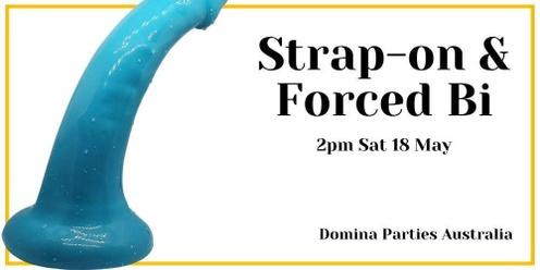 Melbourne Strap-on and Forced Bi Party ~ 18 May 2024