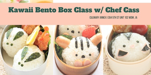 Kawaii Bento Box Class