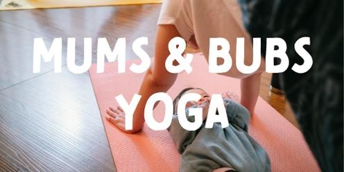 Mums & Bubs Yoga