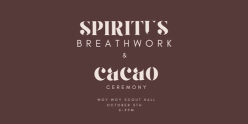 Breathe+...A SPIRITUS Breathwork & Cacao Ceremony