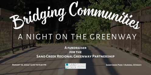 A Night on the Greenway: Bridging Communities