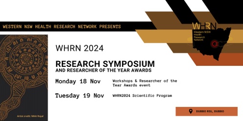 2024 Western NSW Health Research Network Research Symposium 