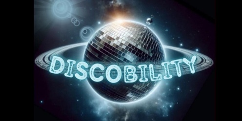 Discobility