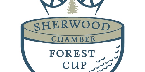 Sherwood Chamber Forest Cup Golf Tournament