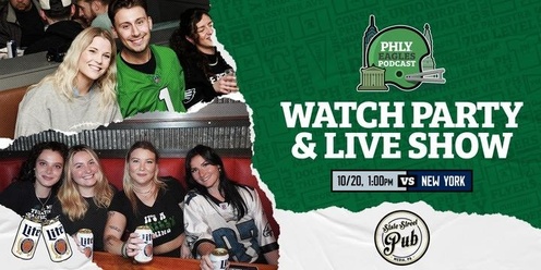 PHLY Eagles Watch Party and Live Show vs New York Giants