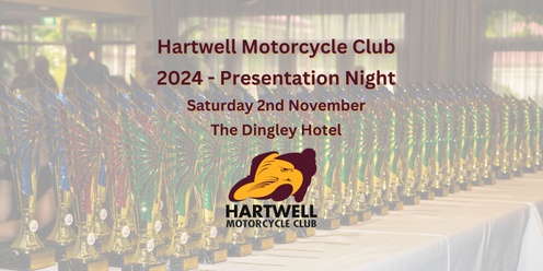 Hartwell Motorcycle Club 2024 Presentation Night